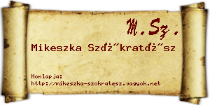 Mikeszka Szókratész névjegykártya